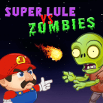 Super Lule vs Zombies